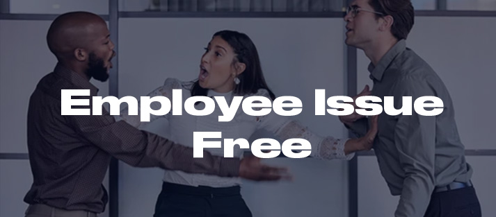 Employee Issue Free